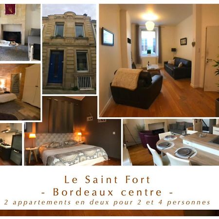 Le Saint Fort - Coeur De Bordeauxアパートメント エクステリア 写真